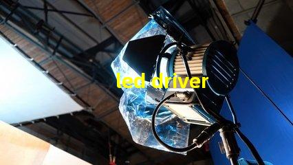 led driver鎮流器如何選擇高效LED驅動器提升效果